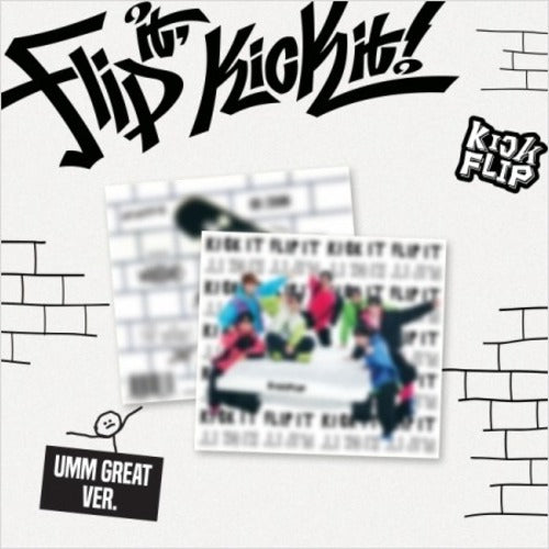 [PHOTOCARD PREORDER 28/01] KICKFLIP - FLIP IT, KICK IT (UMM GREAT DIGIPACK VER.) + PHOTOCARD GIFT