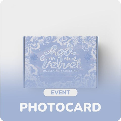 [PHOTOCARD PREORDER 30/12] RED VELVET - 2025 SEASON'S GREETINGS + PHOTOCARD GIFT