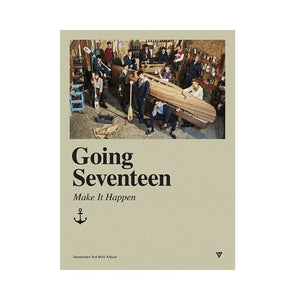 SEVENTEEN - GOING SEVENTEEN (MAKE IT HAPPEN VER.) ✅