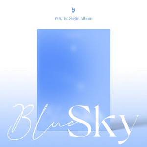 BDC - 1ST SINGLE ALBUM BLUE SKY ✅